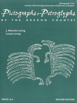 cover image of Pictographs and Petroglyphs of the Oregon Country, Parts I-II